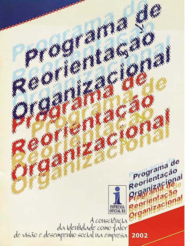 Revistas - Programa de Reorientação Organizacional - Departamento de Imprensa Oficial do Espírito Santo
